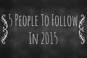 chalkboard-generator-poster-5-people-to-follow-in-2015